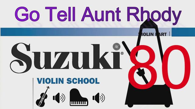 Go Tell Aunt Rhody | Suzuki Violin School | Volume 1 | 80 смотреть онлайн