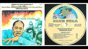 Memphis Slim & Canned Heat - When I Were Young