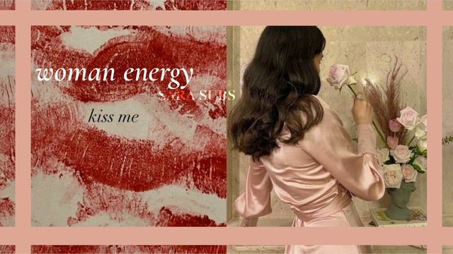 Woman energy/SARA SUBS/ саблиминал на женскую энергию смотреть онлайн