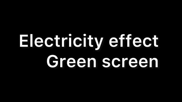 Electricity Green Screen free to use смотреть онлайн