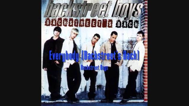 Backstreet Boys - Everybody (Backstreet's Back) HQ