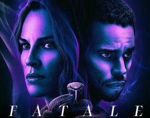 Опасный соблазн (2021) трейлер  — Fatale