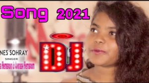 Nes Sohray_l_Sneha_Hembrom_ new Santali Remix Song Dj Lakhishwar Babu 2021_2022