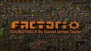 Factorio - FULL Soundtrack