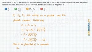 When forces F1, F2, F3 are acting on a particle of mass m such that F2 and F3