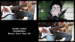 Bungou Stray Dogs OP - TRASH CANDY (Guitar Cover)