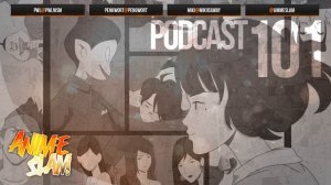 Anime Slam Podcast - 101 - mit The Tatami Galaxy, Knight's & Magic und mehr