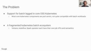 Improving Batch Support in Open Source Kubernetes