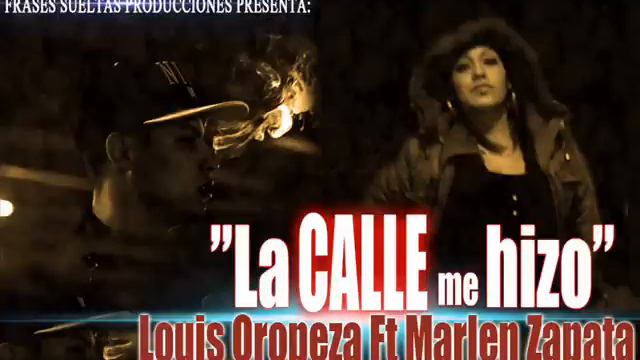 Marlen Zapata Ft Louis Oropeza - La calle me hizo - FS Producciones смотреть онлайн