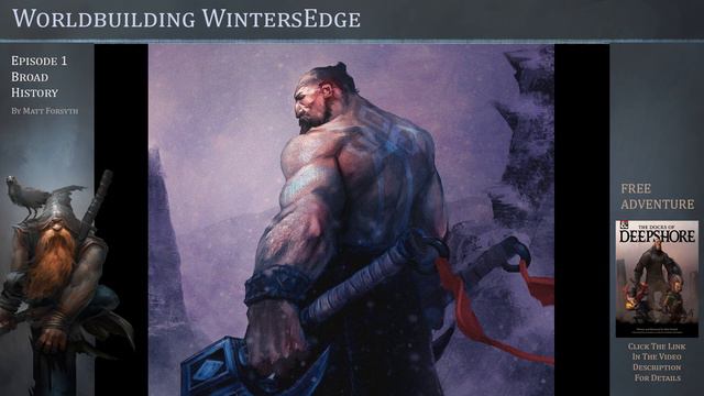 Worldbuilding WintersEdge : EP1 BROAD HISTORY смотреть онлайн