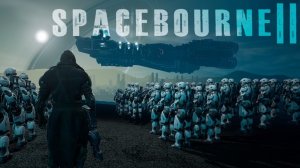 SpaceBourne 2 #3 Я создал свою фракцию