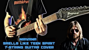 Nirvana - Smells Like Teen Spirit (7 string guitar cover)