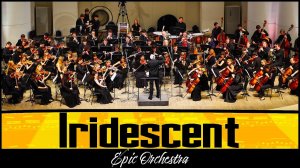 Linkin Park - Iridescent - Epic Orchestra