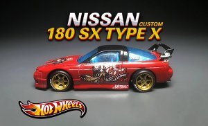 Nissan 180 SX Type X Custom Hot Wheels