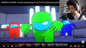 AfroLegacy Reacts To AMONG US SONG  "Just be watching you" by Chi-chi & Genuine