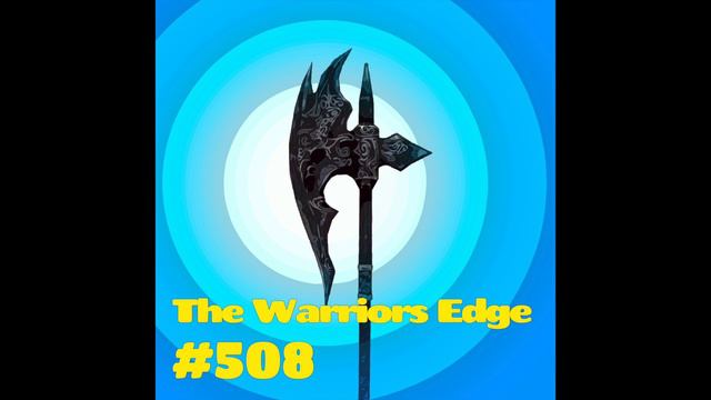THE WARRIORS EDGE #508 смотреть онлайн