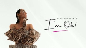 Ольга Шультайс - "I'm Ok"