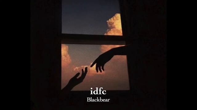 Blackbear // Idfc 