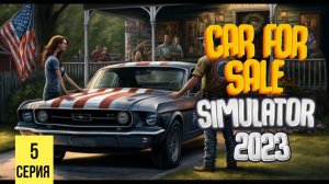 СКУПАЕМ ДОРОГИЕ ТАЧКИ ▶ Car For Sale Simulator 2023 #5