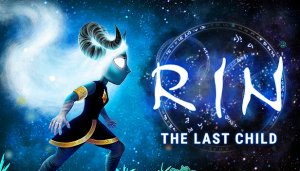 ВОТ ТАК надо делать ИГРЫ! /|\ RIN: The Last Child