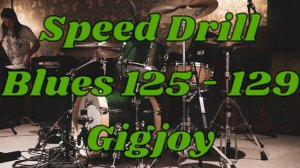 Speed Drill - Blues - From 125 to 129 bpm in 5 minutes