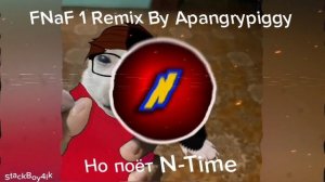 [ AI ] FNaF 1 Remix By Apangrypiggy но поёт N-Time