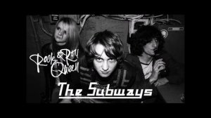 The Subways-`Rock & Roll Queen (Backing Track)