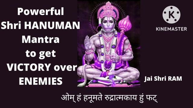 Powerful Hanuman Mantra to get victory over ENEMIES ● Om Han Hanumate Rudratmakaya Hum Phat?