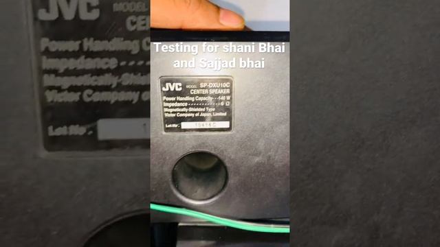 Jvc DX U10 center speakers ? 140 watts testing high performance ?— For shani jutt and sajjad bhai