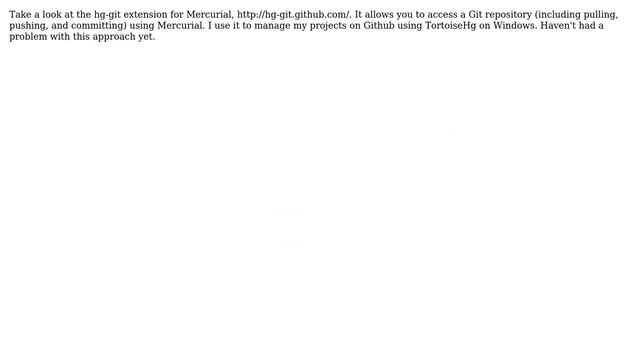 Software Engineering: Using Mercurial repository inside a Git one: Feasible? Sane? (4 Solutions!!)