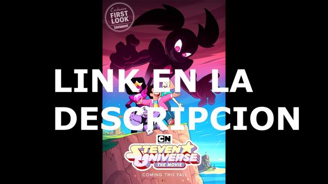 STEVEN UNIVERSE ¨THE MOVIE¨ FULL HD (INGLES NO SUBTITULADA)