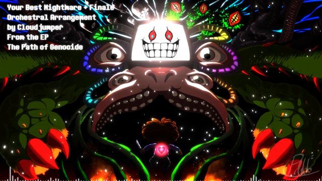 Your Best Nightmare + Finale Epic Orchestral Arrangement (Undertale) смотреть онлайн