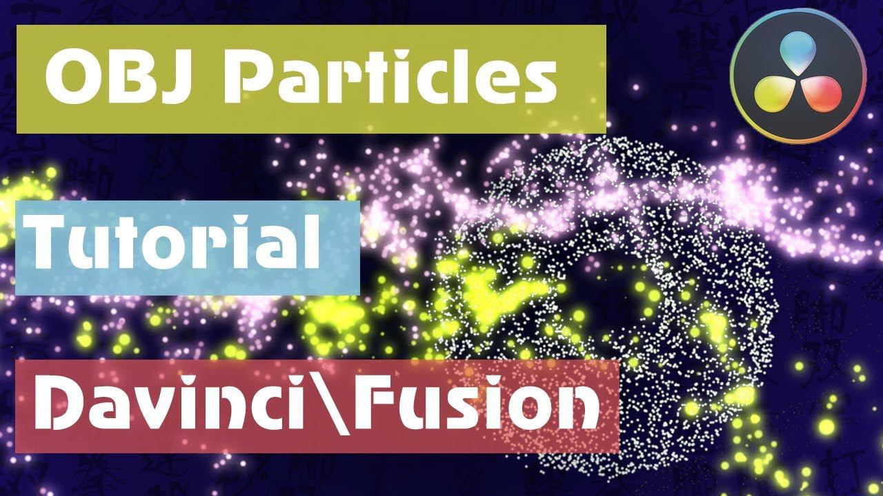 Davinci Resolve Fusion  | Tutorial OBJ Particles в Fusion. Частицы в форме 3D модели
