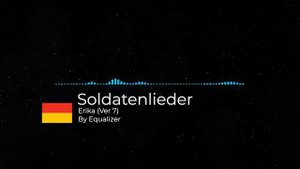 8D audio Soldatenlieder - Erika (Ver 7)
