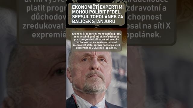 Ekonomičtí experti mi mohou políbit p*del, sepsul Topolánek za balíček Stanjuru