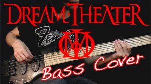 Dream Theater - "6:00" (Bass Cover)