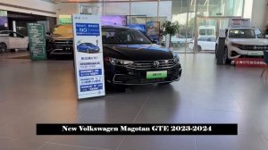 0-100 Km in 7 Seconds, Fuel Consumption is as Low as 1.4 L. New Volkswagen Magotan GTE 2023-2024