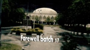 Intro to Batch 17 Farewell GIKI