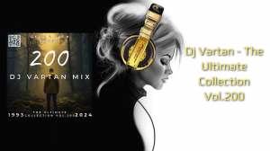 Dj Vartan - The Ultimate Collection Vol.200