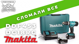 Гарантия не гарантия MAKITA DDF453 и DC18RC