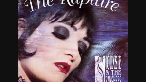 Siouxsie And The Banshees // The Rapture