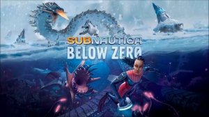 Subnautica Below Zero OST Music Soundtrack