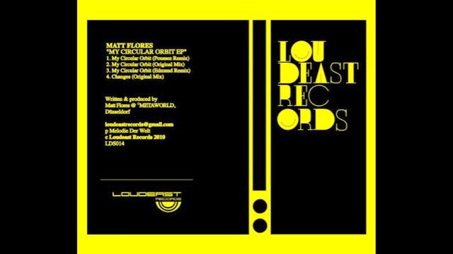 Matt Flores "My Circular Orbit" Loudeast Records 014 смотреть онлайн