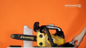 Обзор бензопилы CHAMPION 125T-10 | Ситилинк