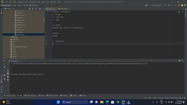 Session_8 - Control statements - break, continue, pass #PythonTutorials #PythonCourse