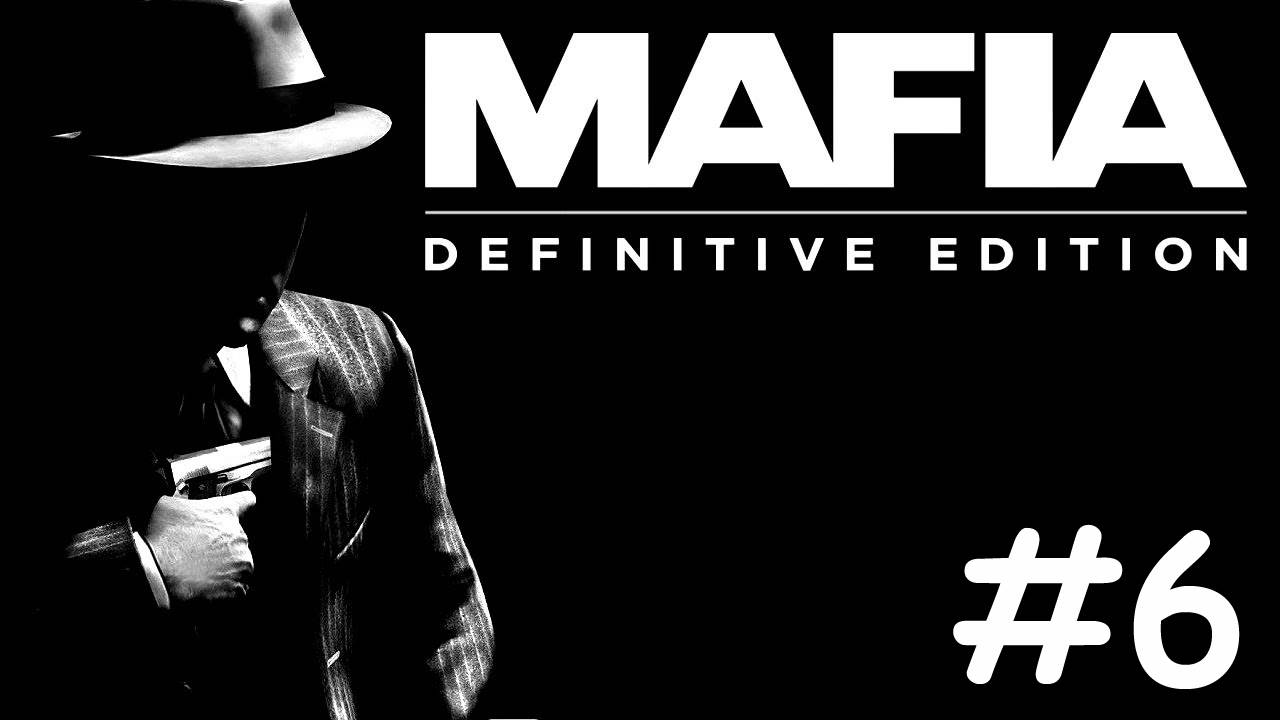 Mafia Definitive Edition прохождение # Сара [6]