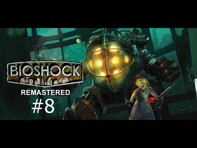 Плазмиды наше все.  BioShock Remastered #8