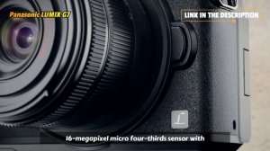 Panasonic LUMIX G7 4K Digital Camera, with LUMIX G VARIO 14-42mm Mega O.I.S. Lens