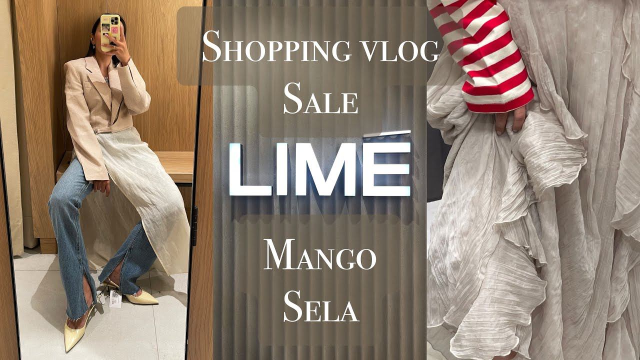ШОПИНГ ВЛОГ: обзор распродажи в MANGO, SELA, LIME