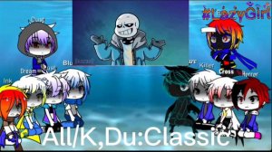 Sans Au react to Classic sans//Thanks for 10 sub//Idea-Saruto and Sanada